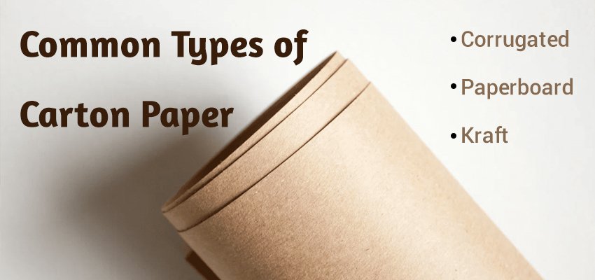 common types of carton paper