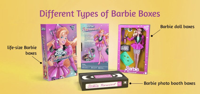 different types of barbie box