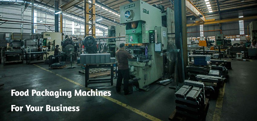 food packaging machines for your business