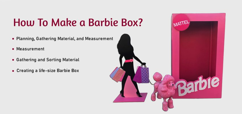 how to make a barbie box