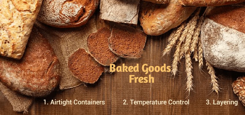 tips for keeping baked goods fresh