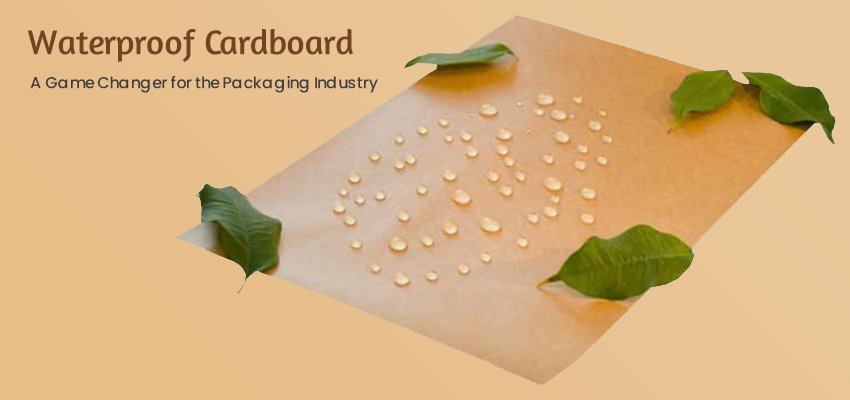 waterproof cardboard